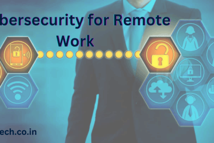 Cybersecurity for Remote Work