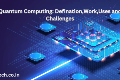 Quantum Computing: Defination,Work,Uses and Challenges