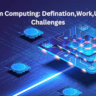 Quantum Computing: Defination,Work,Uses and Challenges