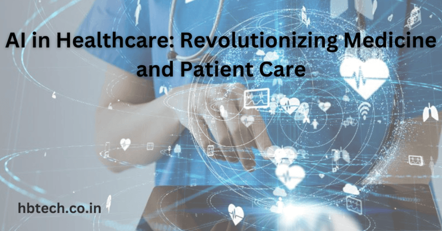 AI in Healthcare: Revolutionizing Medicine and Patient Care