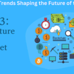 Web3: Key Trends Shaping the Future of the Internet