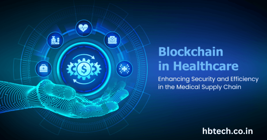 Healthcare with Blockchain: Benefits, Use Cases and Real-World Examples