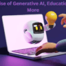 AI in 2024: Rise of Generative AI, Education Tools, and More