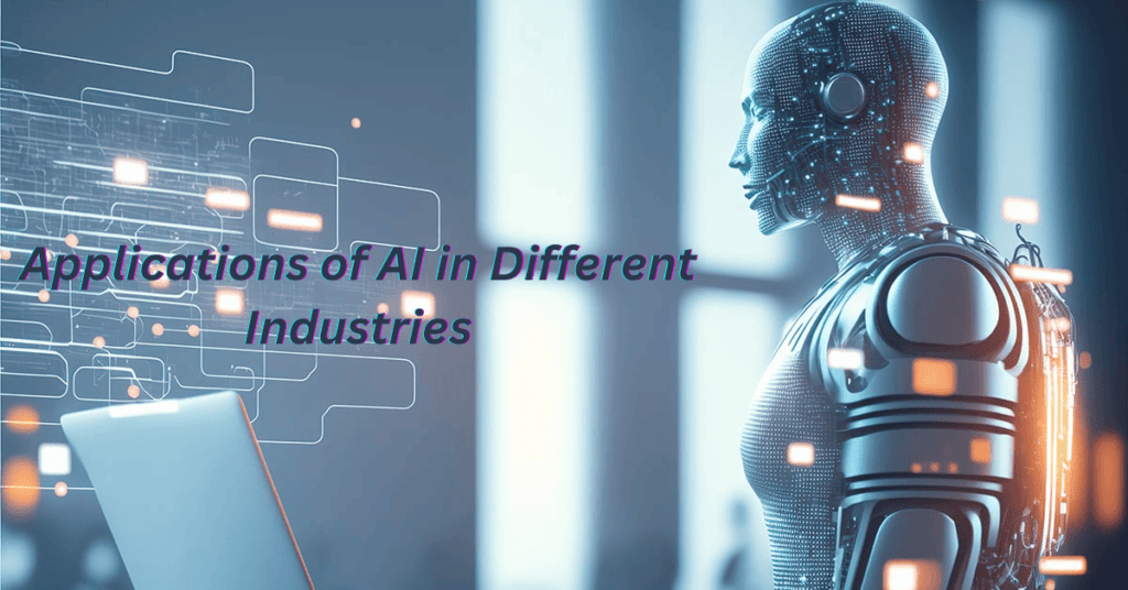 Future Applications of AI in Different Industries