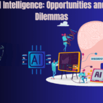 Artificial Intelligence: Opportunities and Ethical Dilemmas