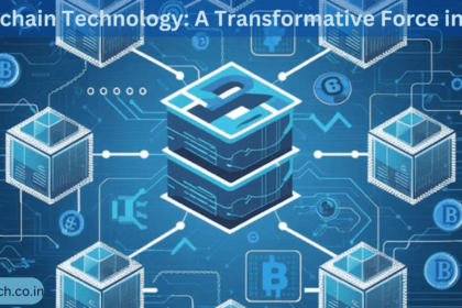 Blockchain Technology: A Transformative Force in 2024