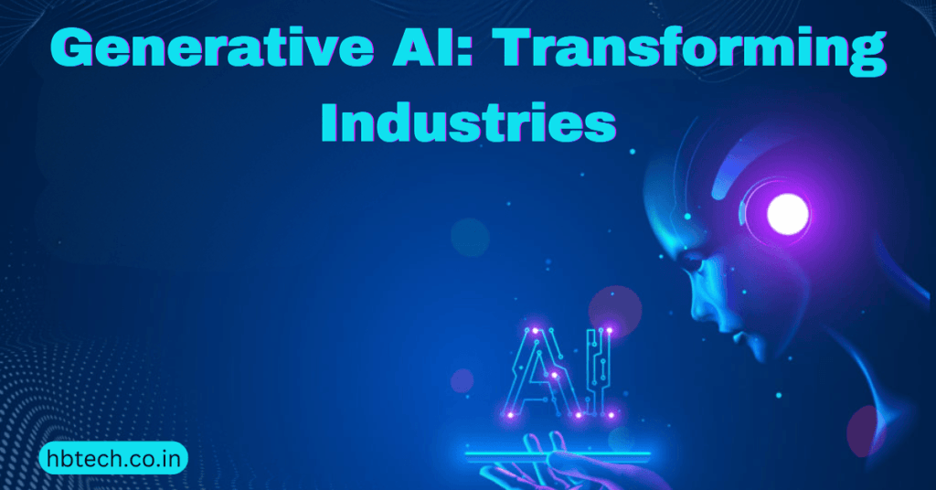 Generative AI: Transforming Industries