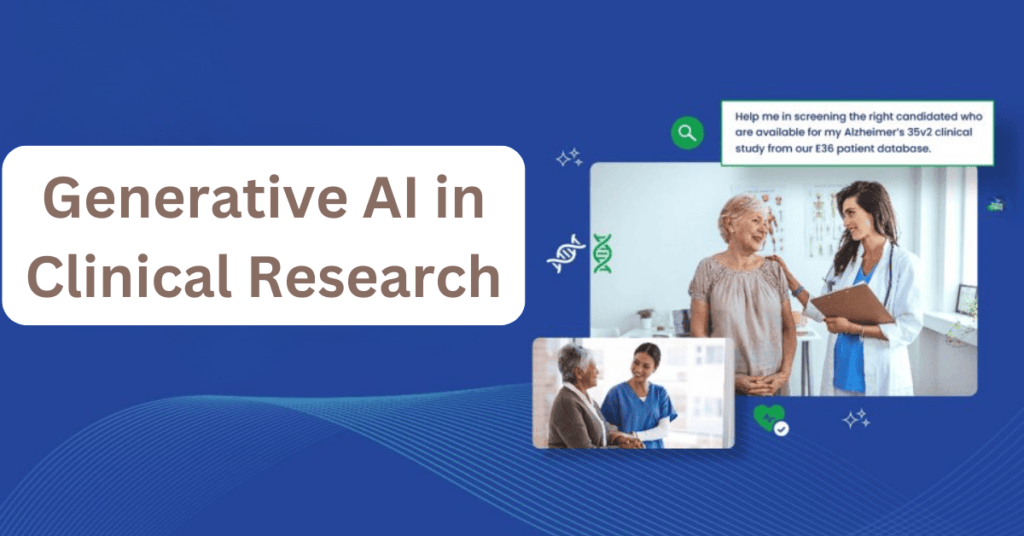 Generative AI in Clinical Research 2 1