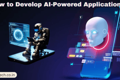 How to Develop AI-Powered Applications