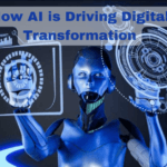 How AI is Driving Digital Transformation