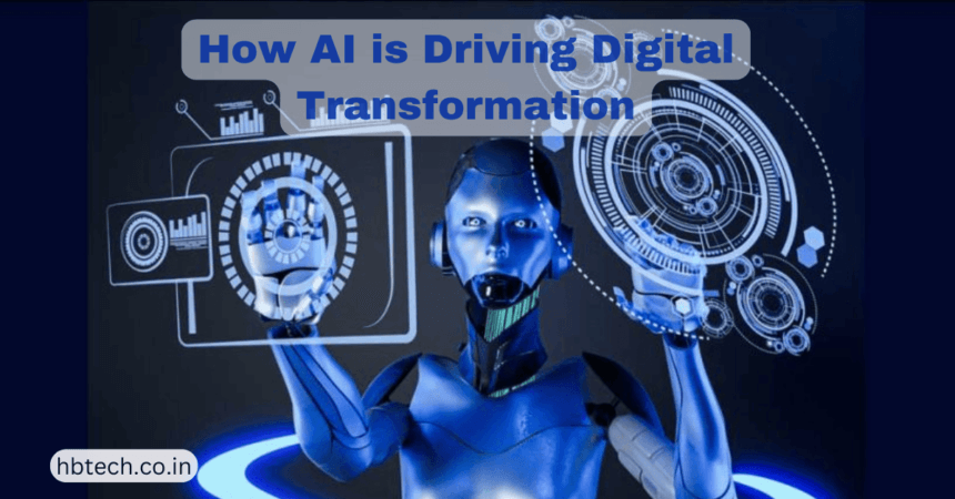 How AI is Driving Digital Transformation