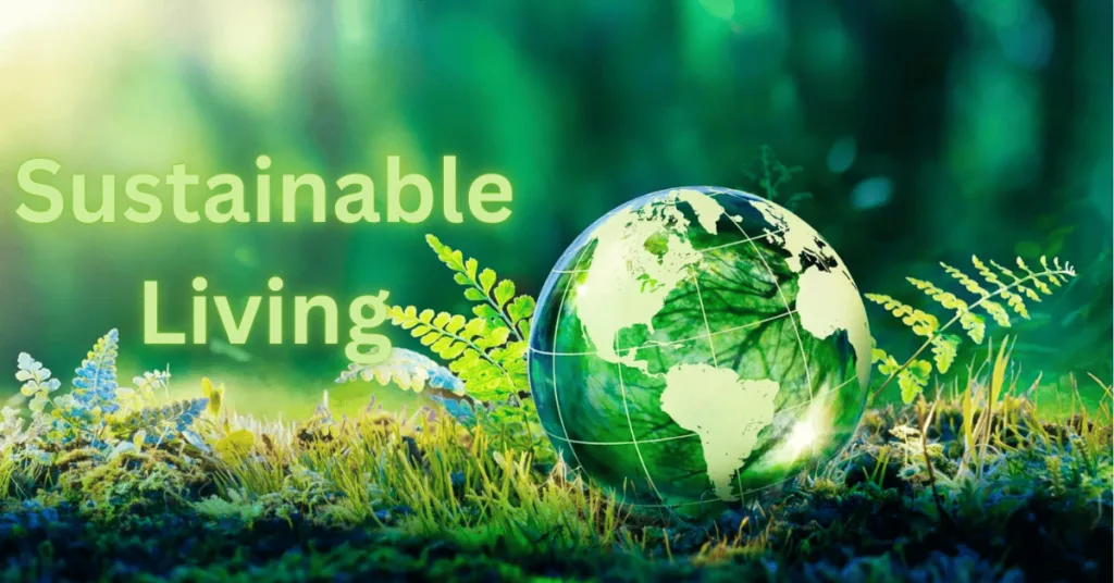Sustainable Living