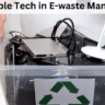 Sustainable Tech in E-waste Management