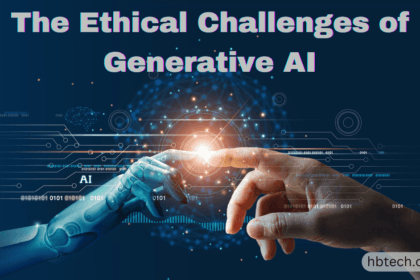 The Ethical Challenges of Generative AI