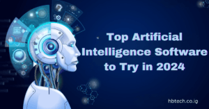 Top Artificial Intelligence Software to Try in 2024