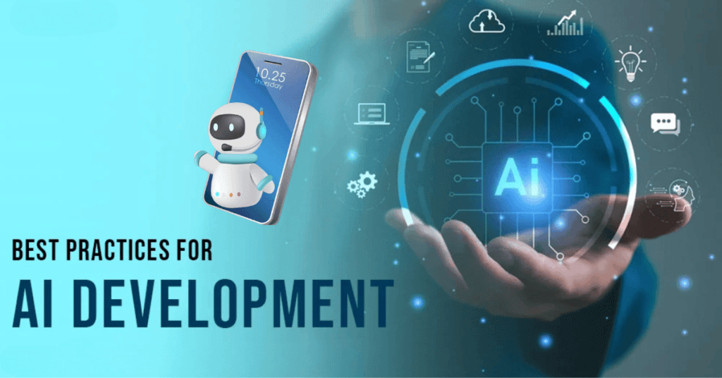 Best Practices for AI Development