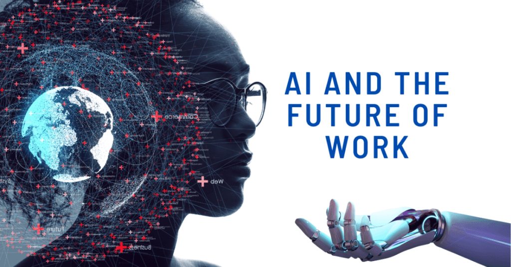 AI and the Future of Work