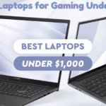 Top 10 Laptops for Gaming Under $1000