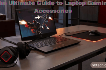 The Ultimate Guide to Laptop Gaming Accessories