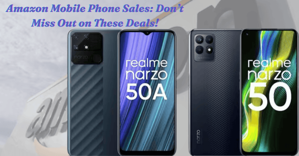 Amazon Mobile Phone Sales Dont Miss Out on These Deals 2 1 1