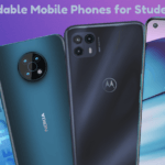 Best Affordable Mobile Phones for Students in 2025