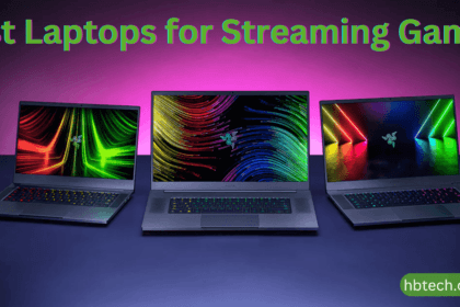 Best Laptops for Streaming Games