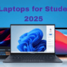 Best Laptops for Students in 2025