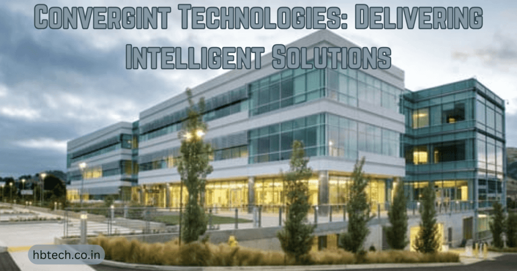 Convergint Technologies: Delivering Intelligent Solutions