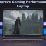 How to Improve Gaming Performance on Your Laptop