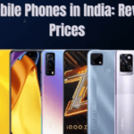 Latest Mobile Phones in India: Reviews and Prices