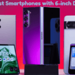 Latest Smartphones with 6-inch Diplays in 2025