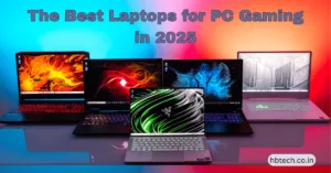 The Best Laptops for PC Gaming in 2025