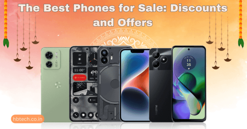 The Best Phones for Sale: Discounts and Offers