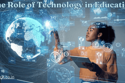 The Role of Technology in Education