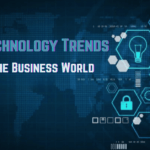 Top 10 Technology Trends Shaping the Business World