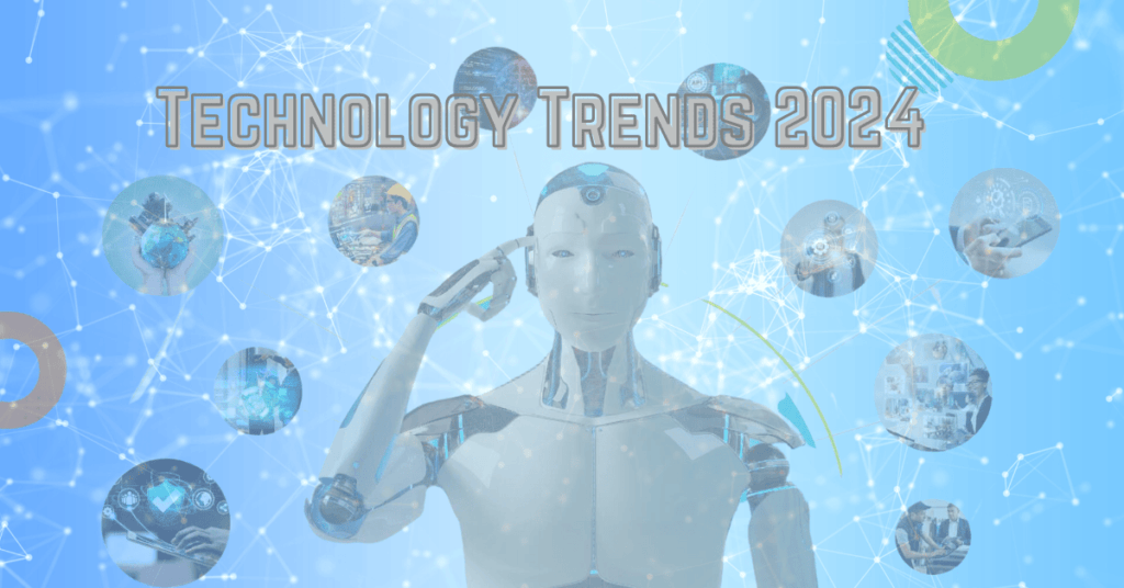 Technology Trends 2024