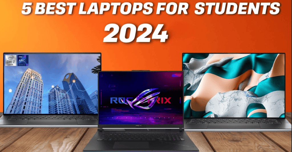 Best Laptops in 2024 for Students