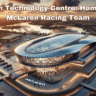 McLaren Technology Centre: Home to the McLaren Racing Team